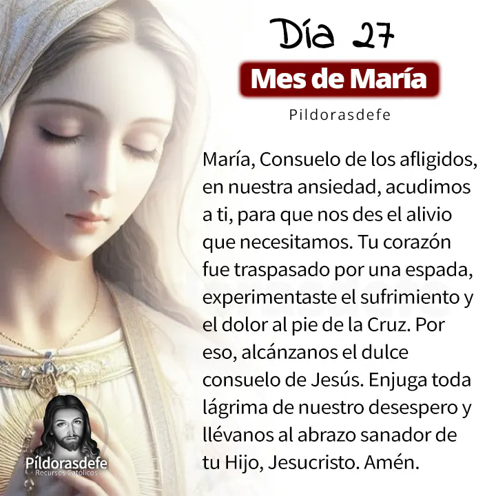 Oración a la Santísima Virgen María, para el día 27 de Mayo, mes de María