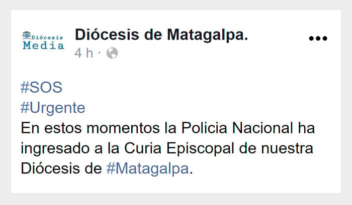 Diócesis de Matagalpa, Nicaragua, informa que policía sandinista entraron a la Curia para llevarse al Monseñor Álvarez