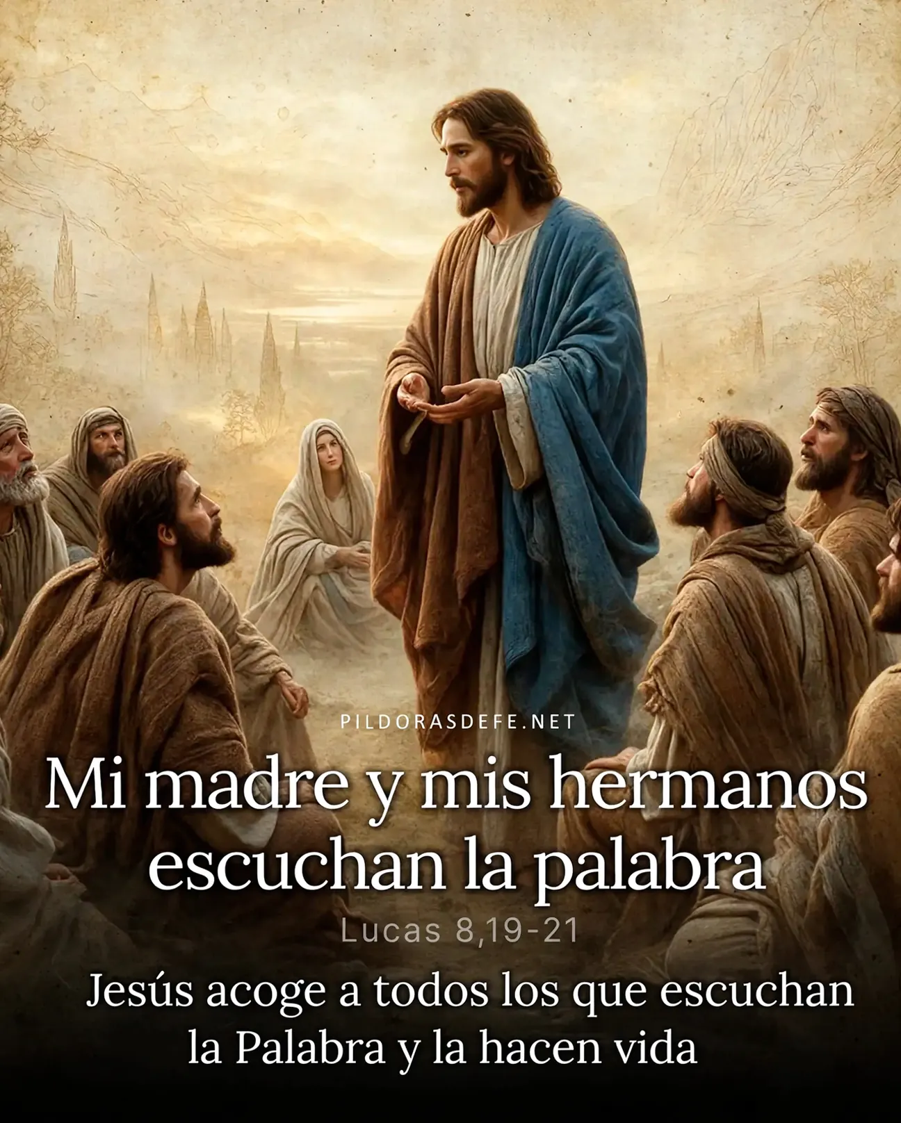 Evangelio de hoy martes Lucas 8 19 21 Madre hermanos escuchan la Palabra Evangelio de hoy martes, Lucas 8,19-21: Mi madre y mis hermanos escuchan la palabra y la ponen en práctica