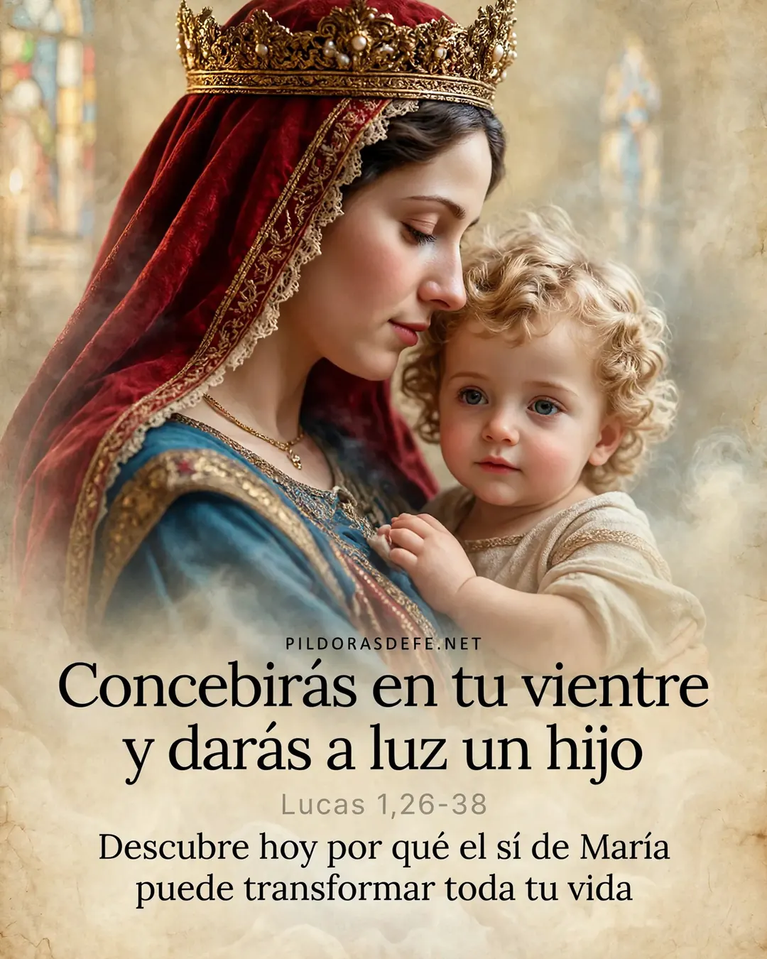 Evangelio de hoy sábado, Lucas 1,26-38: Concebirás en tu vientre y darás a luz un hijo