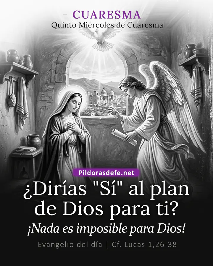 Evangelio del día Lucas 1,26-38: He aquí que concebirás en tu vientre y darás a luz un hijo