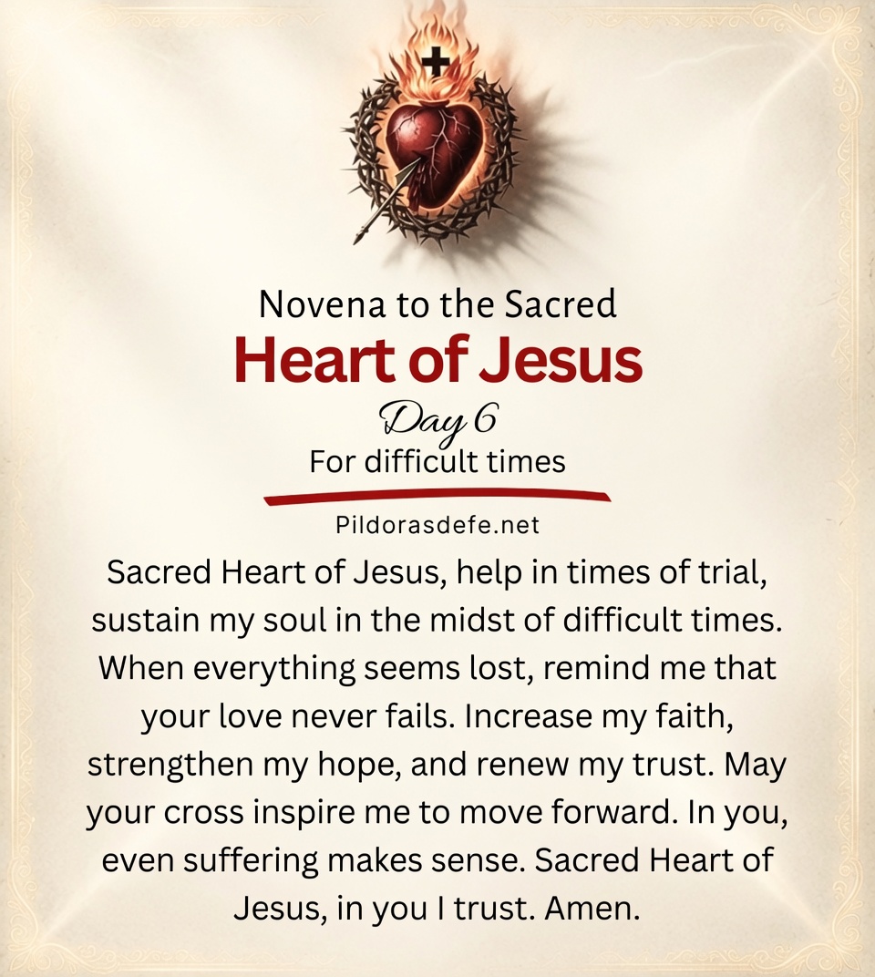 Prayer to the Sacred Heart of Jesus, day 6 of the novena