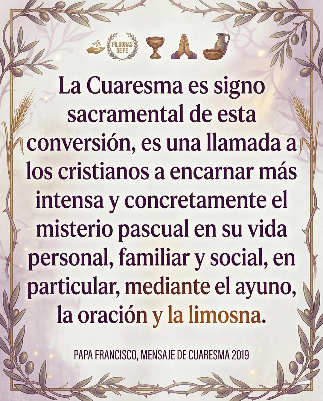 Papa Francisco: La Cuaresma es signo sacramental de conversión