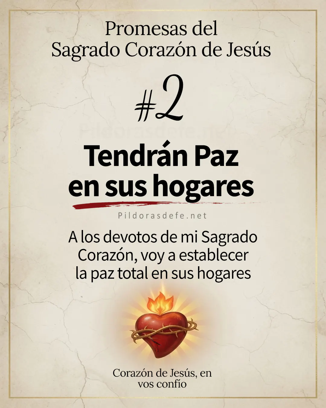 Promesa del Sagrado Corazón de Jesús #2: Voy a establecer la paz en sus hogares.