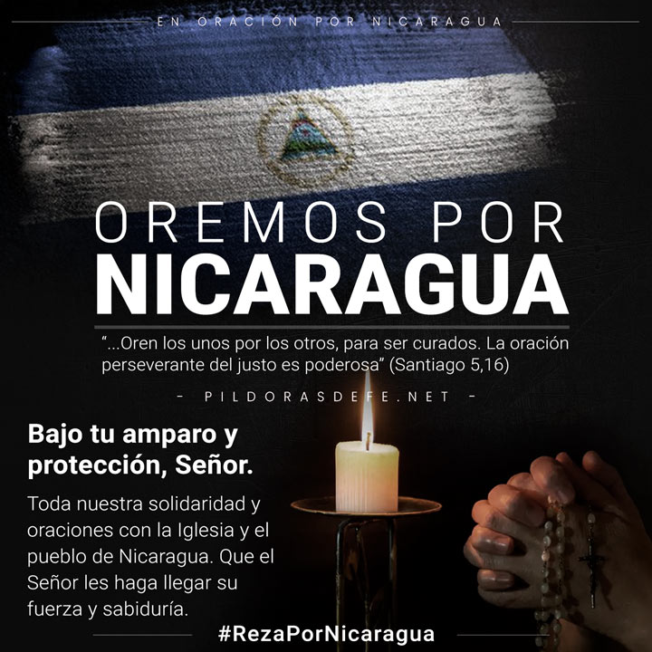 Reza por Nicaragua - #PrayforNicaragua - Orando por la paz en Nicaragua - #RezaPorNicaragua