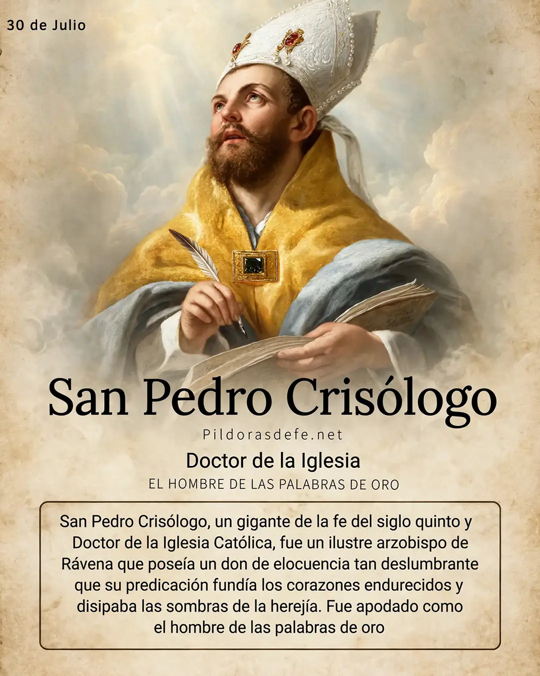 San Pedro Crisologo Doctor hombre de las palabras de oro San Pedro Crisólogo, Doctor de la Iglesia, el hombre de las palabras de oro