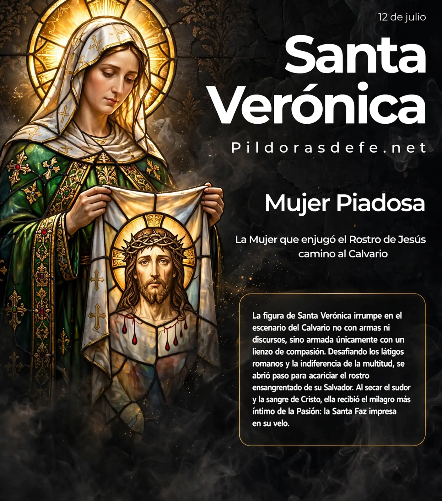 Santa Veronica mujer piadosa lienzo de la Santa Faz de Cristo Santa Verónica, la mujer que enjugó el rostro de Jesús