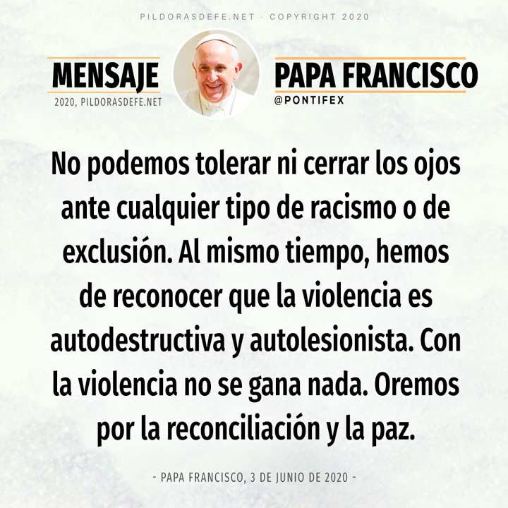 Papa Francisco: no podemos tolerar cualquier tipo de racismo