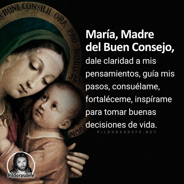 Oración a la Virgen María, Madre del Buen Consejo, por guía