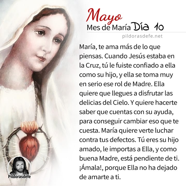 Oración a la Santísima Virgen María, para el día 10 de Mayo, mes de María