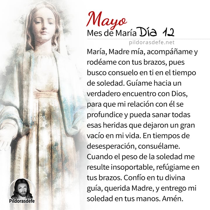 Oración a la Santísima Virgen María, para el día 12 de Mayo, mes de María