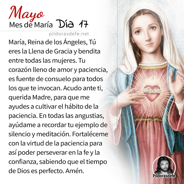 Oración a la Santísima Virgen María, para el día 17 de Mayo, mes de María