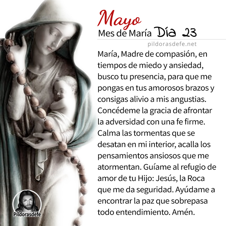 Oración a la Santísima Virgen María, para el día 23 de Mayo, mes de María