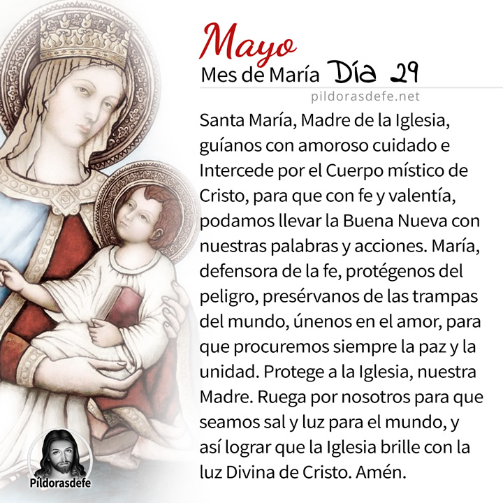 Oración a la Santísima Virgen María, para el día 29 de Mayo, mes de María