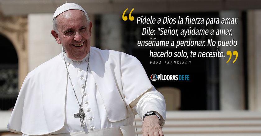 Papa Francisco: Extremismos del amor única forma aceptable de extremismo