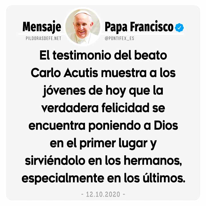 Papa Francisco mensaje sobre el beato Carlo Acutis