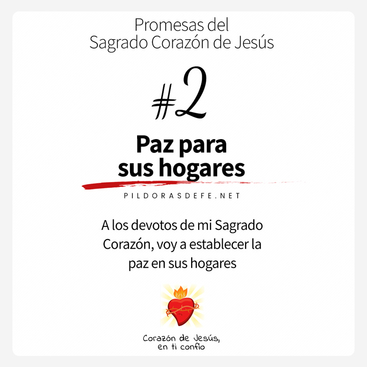 Las 12 promesas del Sagrado Corazón de Jesús (Promesa #2)