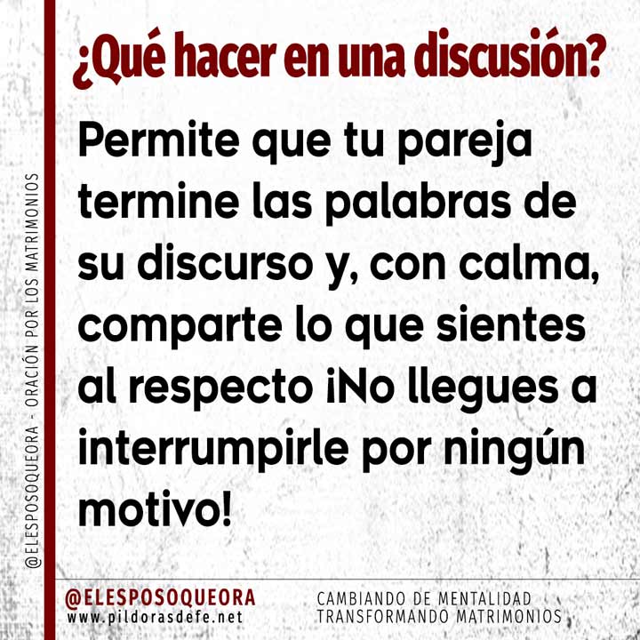 Qué hacer durante una discusión en el matrimonio. No interrumpir a tu pareja