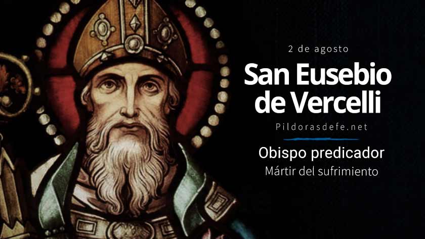 San Eusebio de Vercelli, obispo predicador