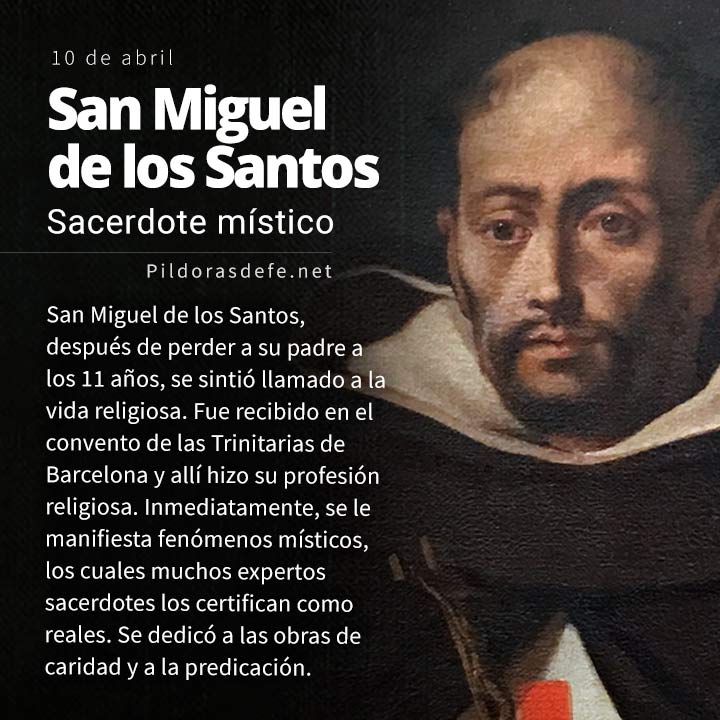 San Miguel de los Santos: sacerdote místico