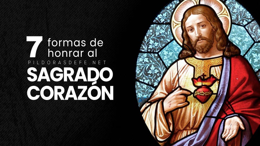 formas de honrar al sagrado corazon de jesus