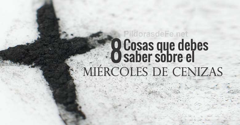 miercoles de ceniza cruz de ceniza frente cosas a saber
