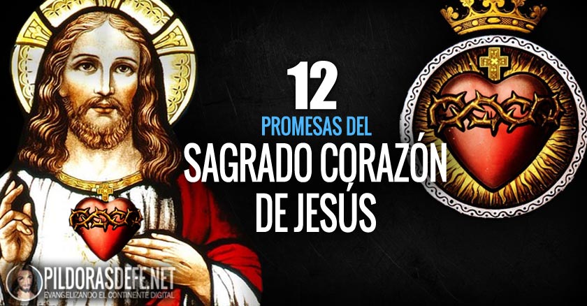 sagrado corazon de jesus promesas significado devocion