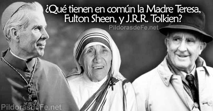 santa teresa de calcula venerable fulton sheen j r r tolkien