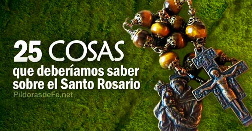 santo rosario cosas que deberias saber virgen del rosario