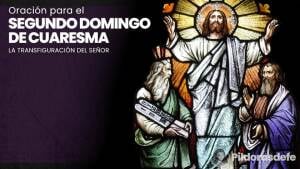 Oración familiar para rezar en el segundo Domingo de Cuaresma