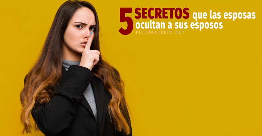 secretos que las esposas ocultan a sus esposos mujer guarda silencio