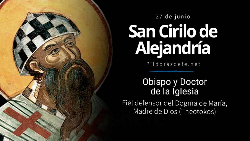   san cirilo de alejandria defensor maria madre de dios