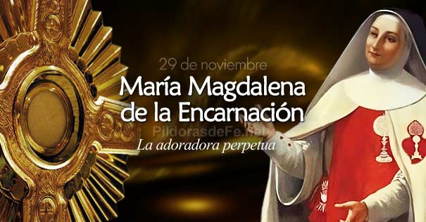   maria magdalena de la encarnacion adoradora perpetua