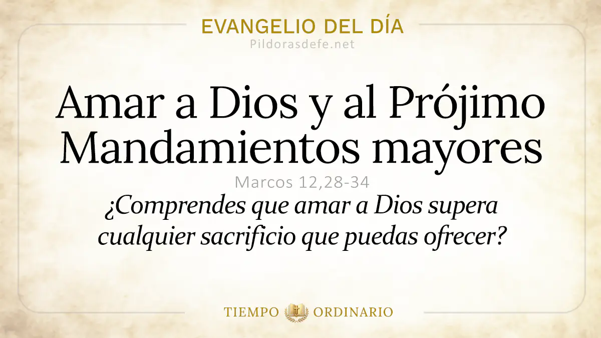 Evangelio del dia Jueves Marcos    Amar a Dios Projimo Mandamientoswebp