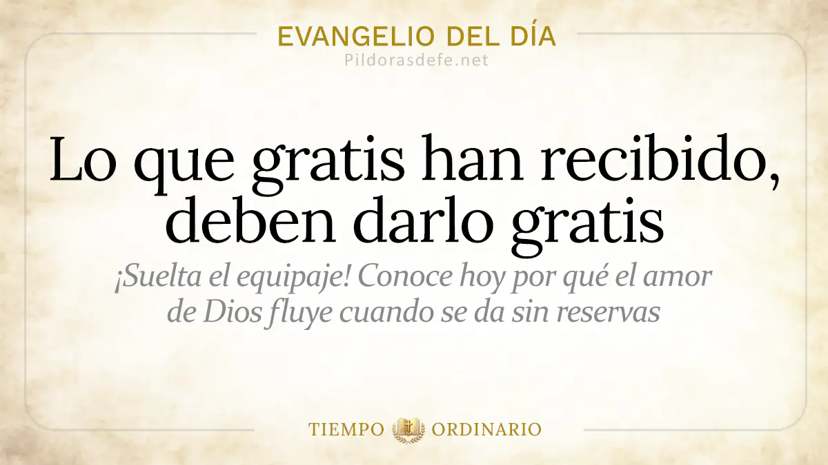 Evangelio del dia Jueves Mateo    gratis recibieron deben darlo gratis  jul webp