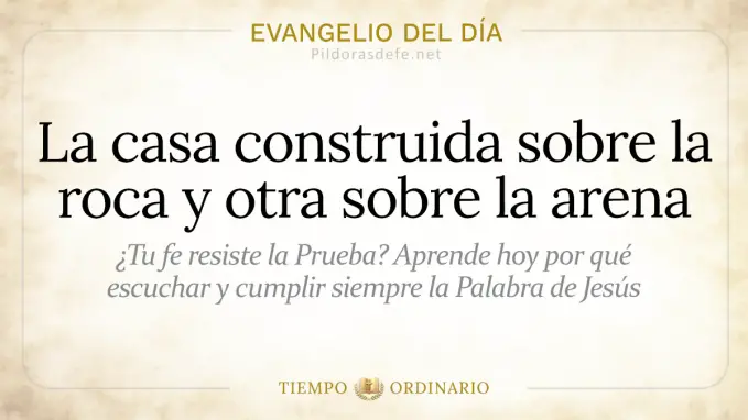 Evangelio del dia Jueves casa sobre la roca  jun 