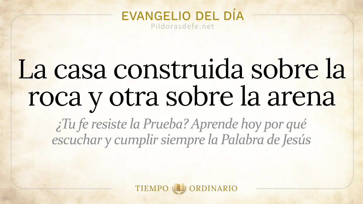 Evangelio del dia Jueves casa sobre la roca  jun webp
