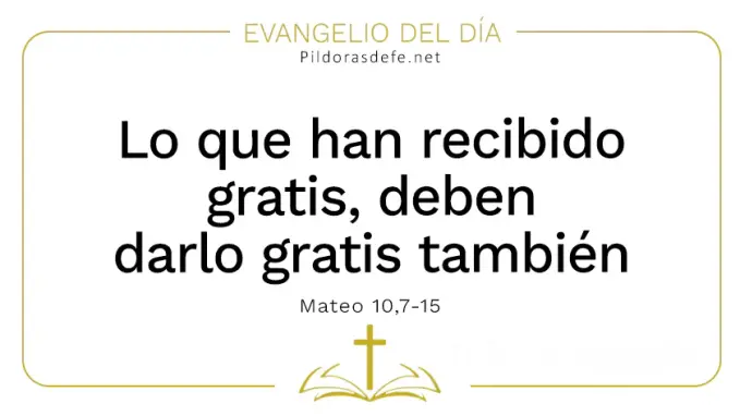 Evangelio del dia Lo que gratis ha recibido Mateo    Cita Biblica   