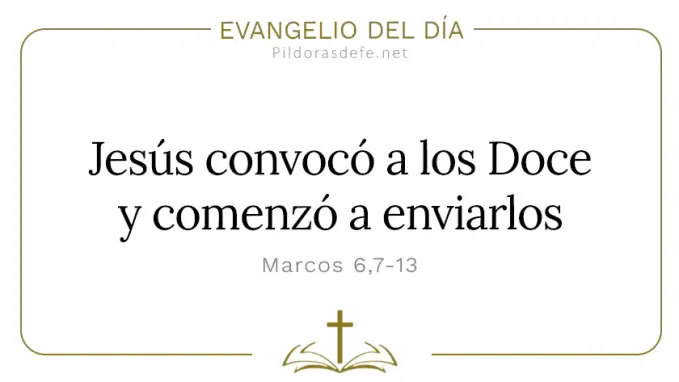 Evangelio del dia Marcos    Jesus convoco a los doce Cita Biblica  feb 