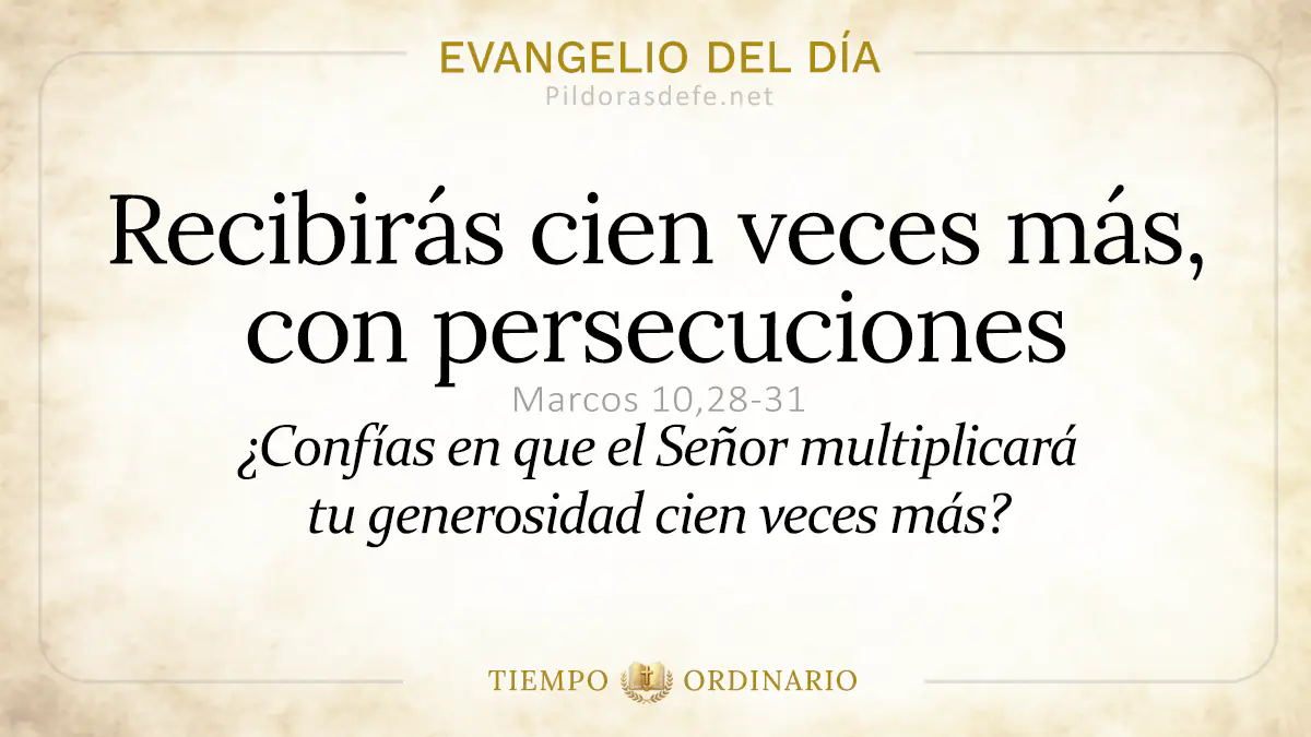 Evangelio del dia Martes Marcos    Recibiras cien veces mas  may webp