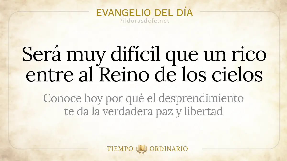 Evangelio del dia Martes Mateo    Dificil que un rico entre al Cielo webp