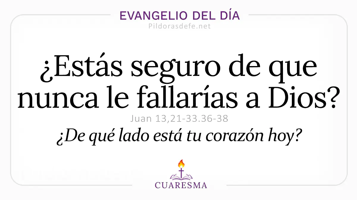 Evangelio del dia Martes Santo Juan      Anuncion Traicion y Negacion  Mar webp