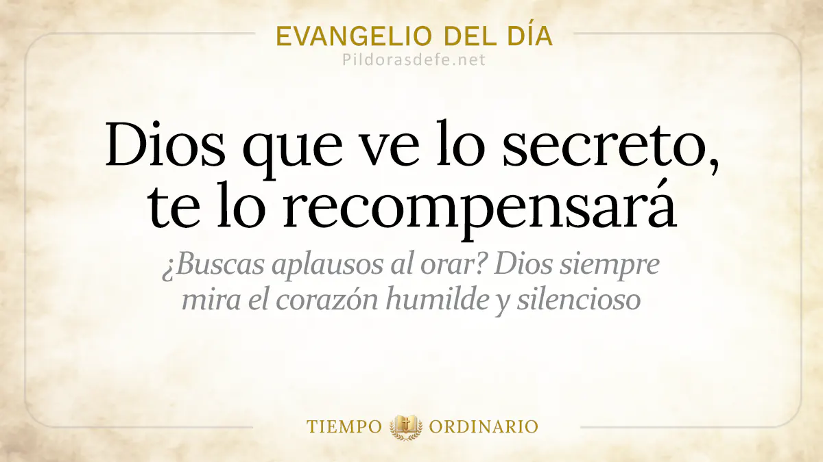 Evangelio del dia Miercoles Dios que ve en lo secreto  jun webp