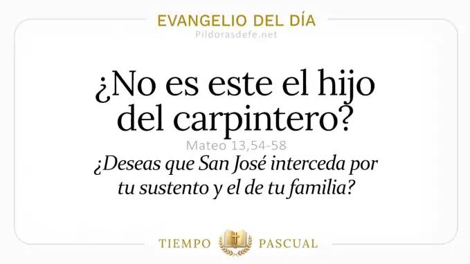 Evangelio del dia Viernes Mateo    No es este el hijo del carpintero  mayo 