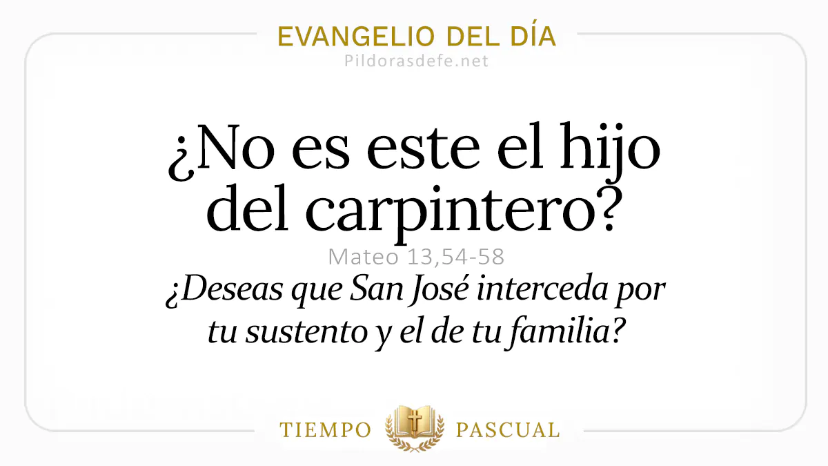 Evangelio del dia Viernes Mateo    No es este el hijo del carpintero  mayo webp