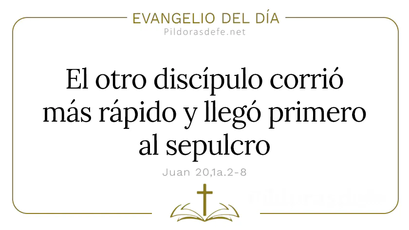 Evangelio del dia corrio mas rapido llego primero al sepulcro Juan  a   Cita Biblica   webp