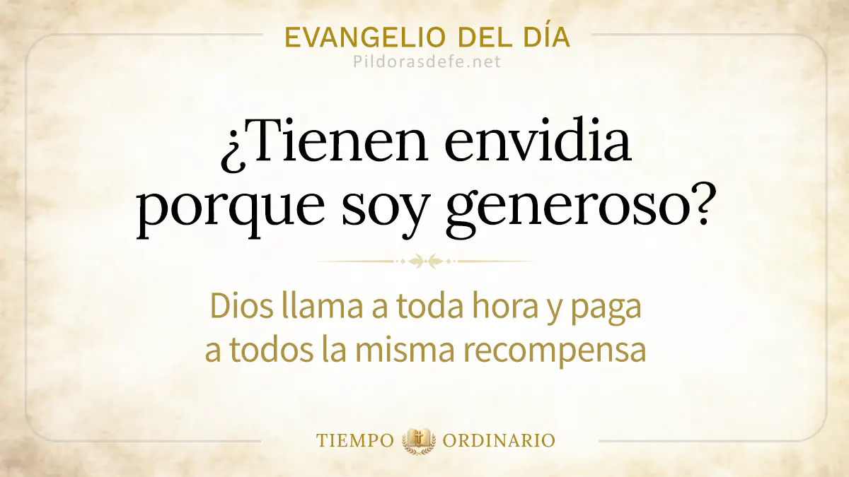 Evangelio del dia domingo Mateo    tienen envidia soy generoso webp