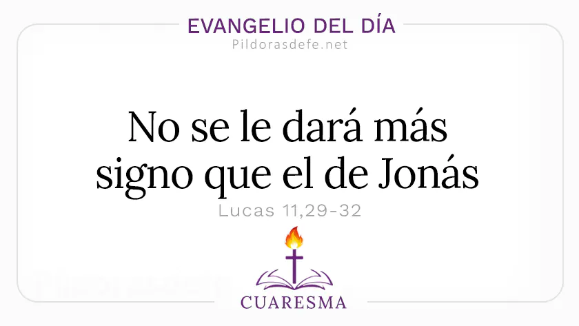 Evangelio del dia miercoles Lucas    No se le dara mas signo  feb webp