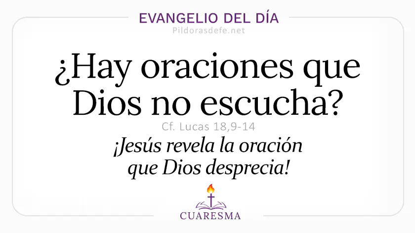 Evangelio del dia sabado Lucas    Parabola Fariseo Publicano oraciones que Dios no escucha  Mar webp