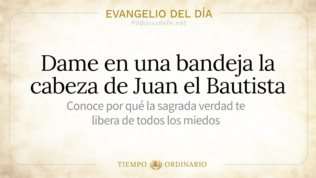 Evangelio del dia sabado Marcos    martirio Juan el Bautista webp